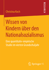 Wissen von Kindern über den Nationalsozialismus - Christina Koch