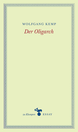 Der Oligarch - Wolfgang Kemp
