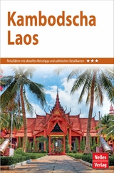 Nelles Guide Reiseführer Kambodscha - Laos -  Annaliese Wulf,  Berthold Schwarz,  Jürgen Bergmann