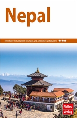 Nelles Guide Reiseführer Nepal - Susanne von der Heide, Andreas Neuhauser, Hansjörg Brey, Wolf Donner, Diethelm Hofstra, Jürgen Huber, Wolfgang Koch, Axel Michaels, Hementa Raj Mishra, Joanna Pfaff-Czarnecka, Ludwig von Savigny, Berthold Schwarz, Ganesh Lal Shakya, Satis Shroff, Ludmilla Tüting