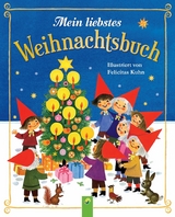 Mein liebstes Weihnachtsbuch - Gisela Fischer, Edith Jentner, Regina S. Jobst