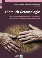 Lehrbuch Gerontologie -  Stefanie Becker,  Hermann Brandenburg (Hrsg.)
