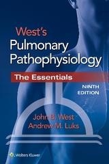 West's Pulmonary Pathophysiology - West, John B.; Luks, Andrew M.