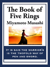 Book of Five Rings -  Miyamoto Musashi