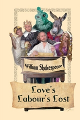 Love's Labour's Lost - William Shakespeare