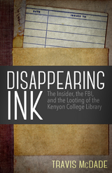 Disappearing Ink -  Travis McDade