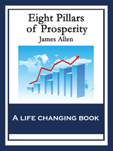 Eight Pillars of Prosperity -  James Allen