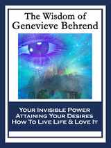 Wisdom of Genevieve Behrend -  Genevieve Behrend