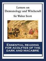 Letters on Demonology and Witchcraft -  Sir Walter Scott