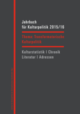 Jahrbuch für Kulturpolitik 2015/16 - 