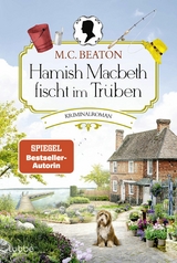 Hamish Macbeth fischt im Trüben - M. C. Beaton