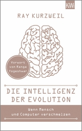 Die Intelligenz der Evolution -  Ray Kurzweil