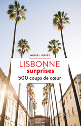 Lisbonne surprises - Miguel Júdice