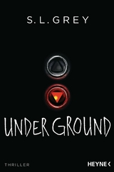 Under Ground -  S.L. Grey