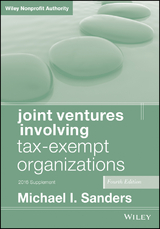 Joint Ventures Involving Tax-Exempt Organizations, 2016 Supplement -  Michael I. Sanders