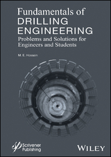 Fundamentals of Drilling Engineering -  M. E. Hossain