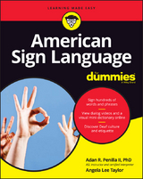 American Sign Language For Dummies with Online Videos -  II Adan R. Penilla,  Angela Lee Taylor