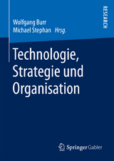 Technologie, Strategie und Organisation - 