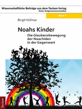 Noahs Kinder -  Birgit Vollmar