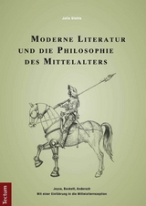 Moderne Literatur und die Philosophie des Mittelalters -  Julia Stehle