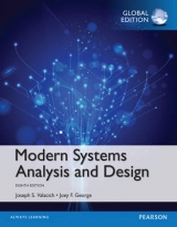 Modern Systems Analysis and Design, Global Edition - Valacich, Joseph; George, Joey