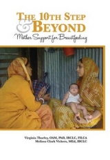The 10th Step and Beyond: Mother Support for Breastfeeding - Thorley, Virginia; Clark Vickers, Melissa