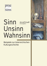 Sinn – Unsinn – Wahnsinn - 