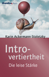 Introvertiertheit - Karin Ackermann-Stoletzky