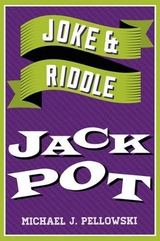 Joke & Riddle Gold Mine - Pellowski, Michael J.