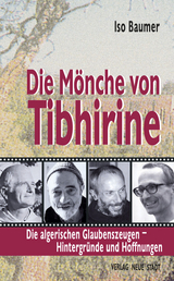 Die Mönche von Tibhirine - Iso Baumer