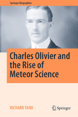 Charles Olivier and the Rise of Meteor Science -  Richard Taibi