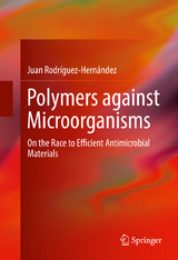 Polymers against Microorganisms - Juan Rodríguez-Hernández