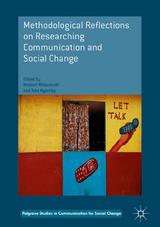 Methodological Reflections on Researching Communication and Social Change - 