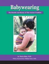 Babywearing: The Benefits and Beauty of This Ancient Tradition - Blois, Maris