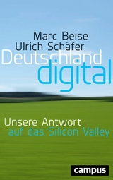 Deutschland digital -  Marc Beise,  Ulrich Schäfer