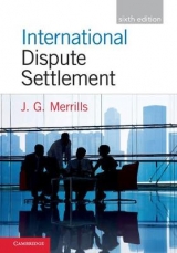 International Dispute Settlement - Merrills, J. G.