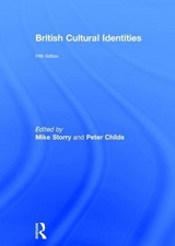 British Cultural Identities - Storry, Mike; Childs, Peter