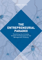 Entrepreneurial Paradox -  Lianne Taylor