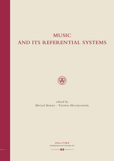 Music and Its Referential Systems - 