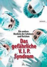 Die andere Medizin der Schönen und Reichen - Imre Kusztrich