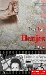 Der Fall Henjes - Christian Lunzer, Henner Kotte