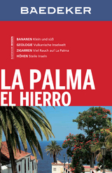 Baedeker Reiseführer La Palma, El Hierro - Rolf Goetz