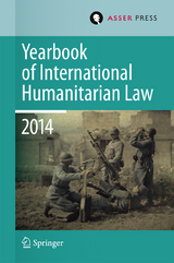 Yearbook of International Humanitarian Law Volume 17, 2014 - 