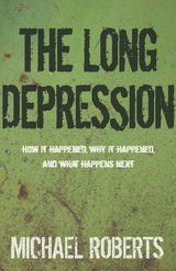 Long Depression -  Michael Roberts