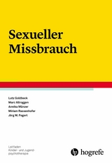 Sexueller Missbrauch - Lutz Goldbeck, Marc Allroggen, Annika Münzer, Miriam Rassenhofer, Jörg M. Fegert
