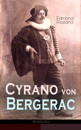 Cyrano von Bergerac (Weltklassiker) -  Edmond Rostand