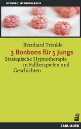 3 Bonbons für 5 Jungs - Bernhard Trenkle