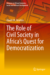 The Role of Civil Society in Africa’s Quest for Democratization - Abadir M. Ibrahim