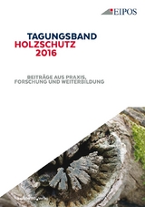 Tagungsband Holzschutz 2016.