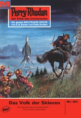 Perry Rhodan 511: Das Volk der Sklaven - Hans Kneifel